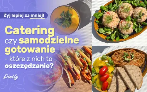 Catering dietetyczny czy samodzielne gotowanie? Sprawdź, ile kosztuje i co się bardziej opłaca. Dania na talerzach.